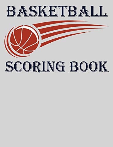 Basketball Scoring Book Basic 50 Game Basketball Scorebook (8. 5 X 11)