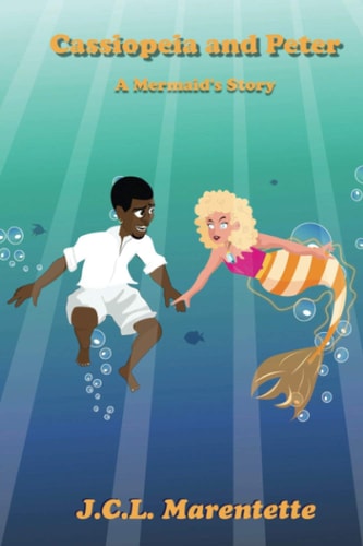 Cassiopeia and Peter A Mermaid's Story