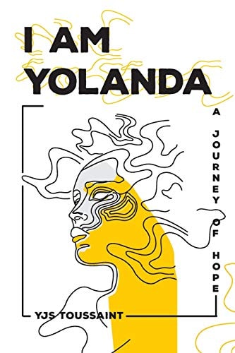 I Am Yolanda A Journey of Hope