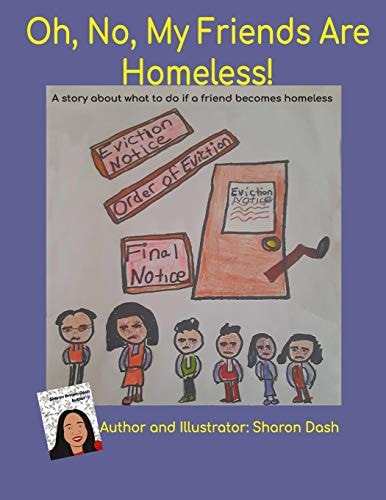 Oh, No, My Friends Are Homeless!