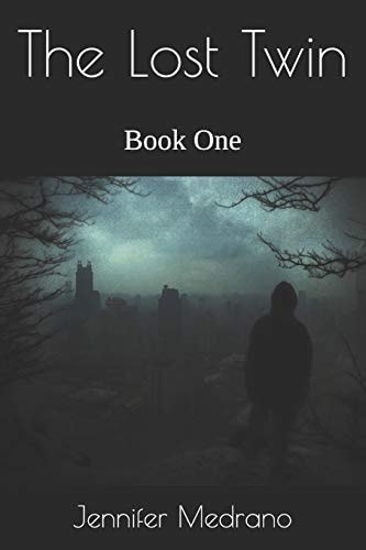 The Lost Twin Book One