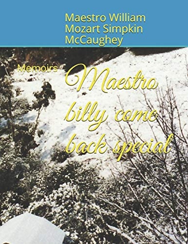 Maestro Billy Come Back Special Memoirs