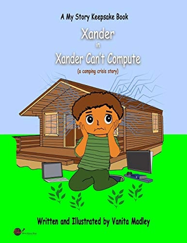 Xander Can't Compute (a Camping Crisis Story)