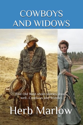 Cowboys and Widows