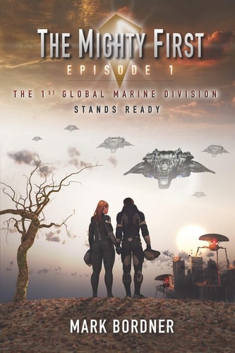 The Mighty First, Episode 1 The 1st Global Marine Division Stands Ready