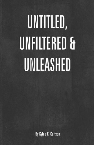 Untitled, Unfiltered, & Unleashed