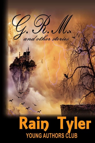 G. R. M. and Other Stories
