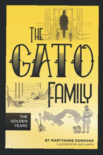 The Gato Family The Golden Years