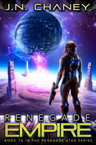 Renegade Empire An Intergalactic Space Opera Adventure