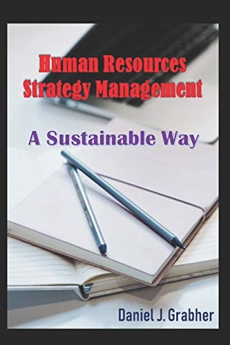 Human Resources Strategy Management A Sustainable Way