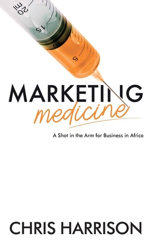 Marketing Medicine A Shot in the Arm for Business in Africa