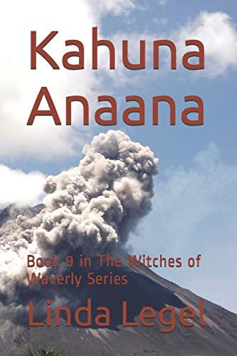 Kahuna Anaana Book 9 in The Witches of Waverly Series