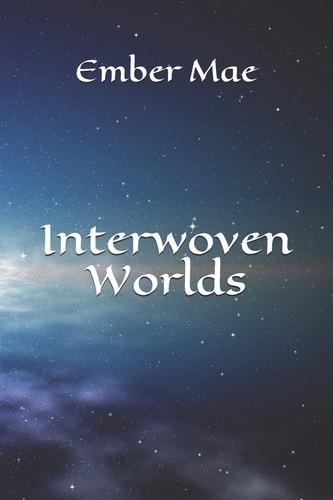 Interwoven Worlds