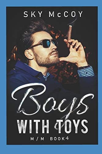 Boys with Toys Book 4 M/M Romance