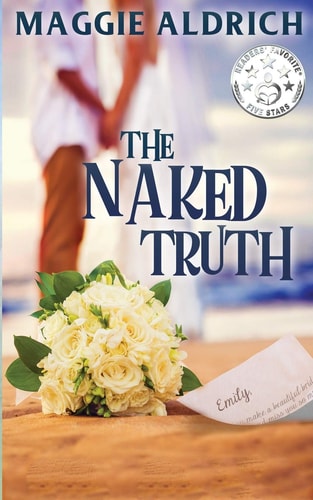 The Naked Truth A Humorous Romantic Mystery