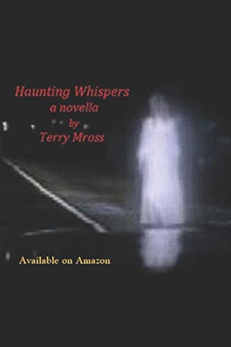 Haunting Whispers A Novella