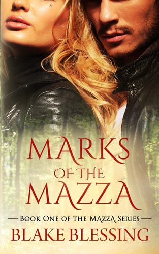 Marks of the Mazza A Paranormal Romance