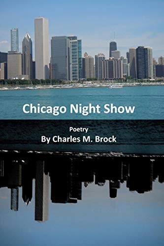 Chicago Night Show Poetry