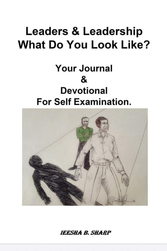 Leaders and Leadership What Do You Look Like