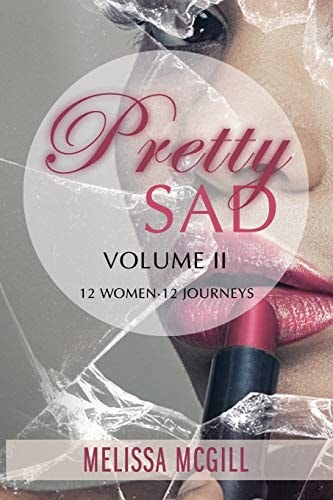 Pretty Sad Volume 2