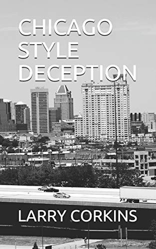 Chicago Style Deception