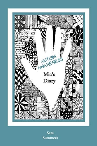 Autism Awareness Mia's Diary