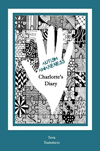 Autism Awareness Charlotte's Diary
