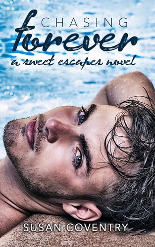 Chasing Forever A Sweet Escapes Novel