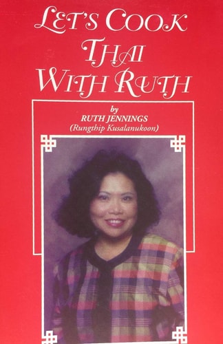 Let's Cook Thai with Ruth