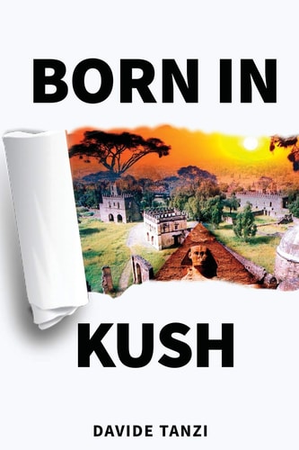 Born in Kush