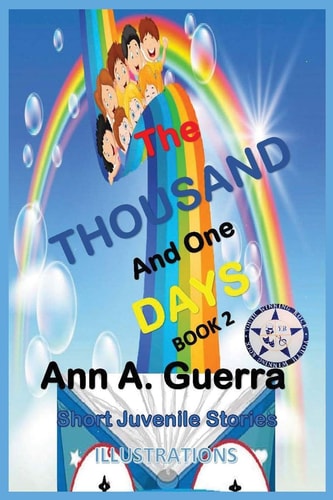 The THOUSAND and One DAYS Book 2: Short Juvenile Stories