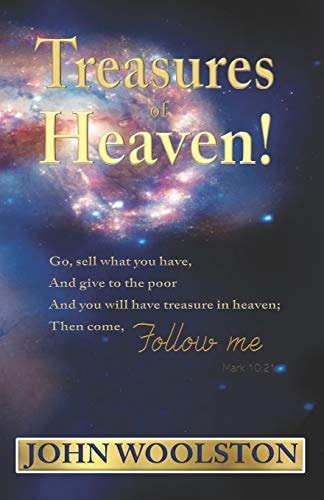 Treasures of Heaven!