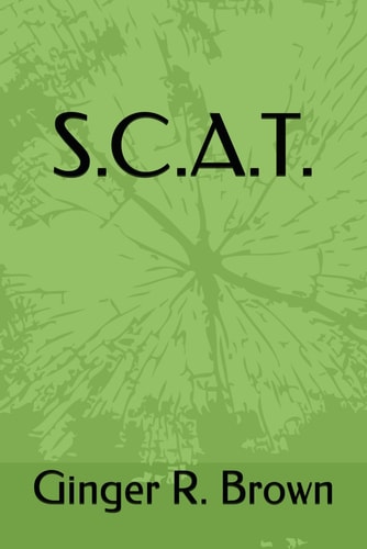S. C. A. T.