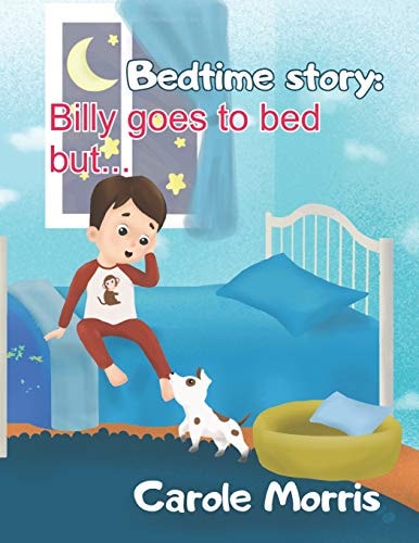 Bedtime Story Billy Goes To Bed But...