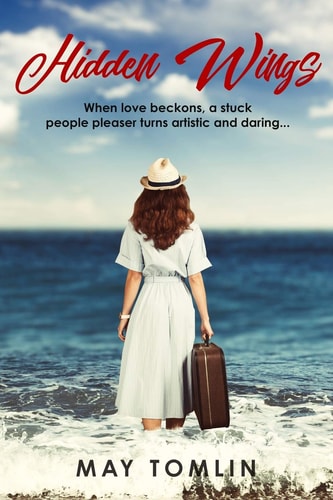 Hidden Wings When Love Beckons, a Stuck People Pleaser Turns Artistic and Daring...