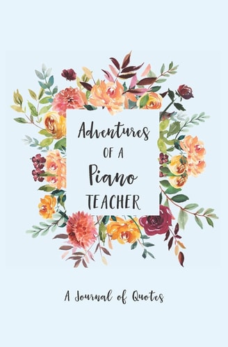 Adventures of a Piano Teacher