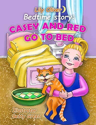 Bedtime Story Casey And Red Go To Bed.