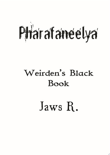 Pharafaneelya Weirden's Black Book