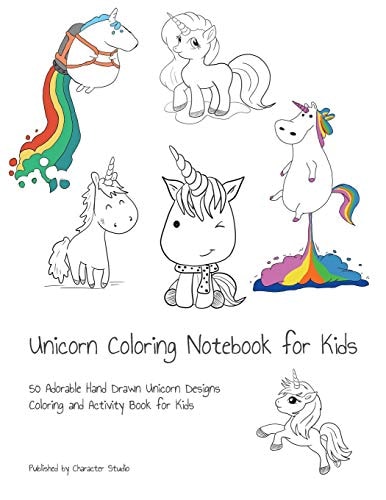 Unicorn Coloring Notebook for Kids 50 Adorable Hand Drawn Unicorn Designs Coloring and Activity Book for Kids