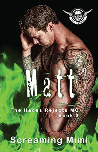Matt The Hades Rejects MC Book 3