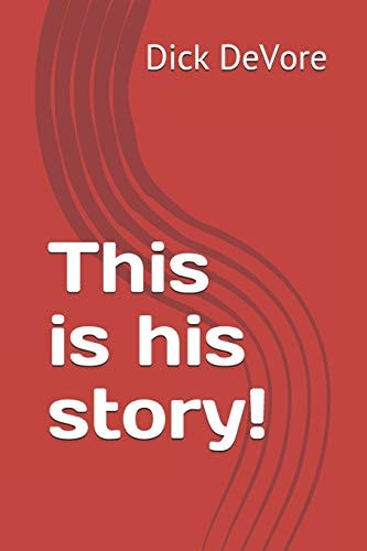 This Is His Story!