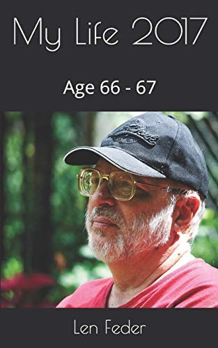 My Life 2017 Age 66 - 67
