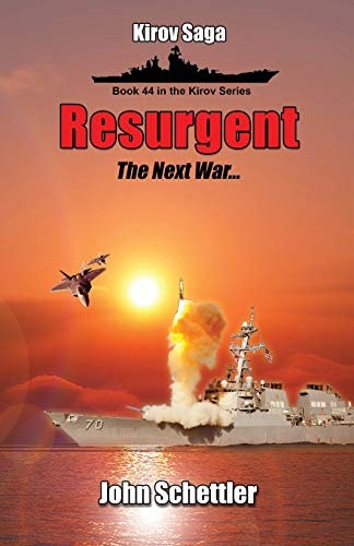 Resurgent The Next War, Volume 4