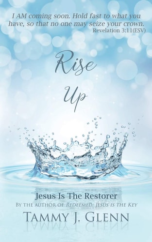 Rise Up Jesus Is the Restorer
