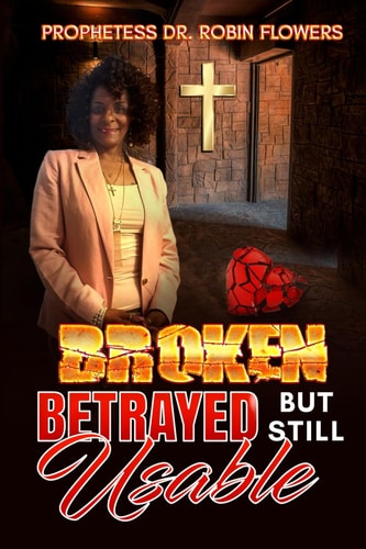 Broken Betrayed But Still Usable