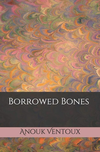 Borrowed Bones
