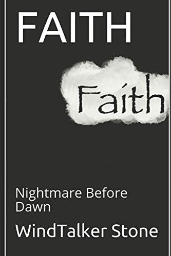 Faith Nightmare Before Dawn