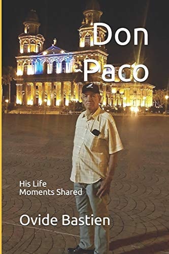 Don Paco His Life - Moments Shared