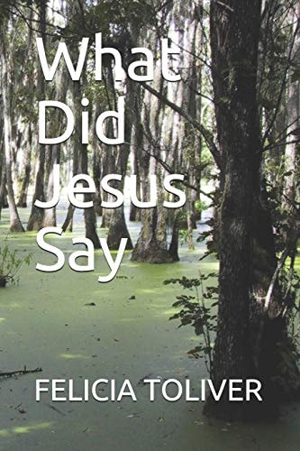 What Did Jesus Say