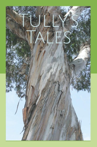 Tully's Tales